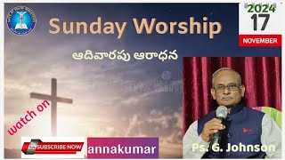 17 November 2024 Sunday Worship message by PsGJohnson [upl. by Driscoll]