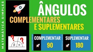 O que é um ângulo complementar e suplementar RÁPIDO [upl. by Yort234]