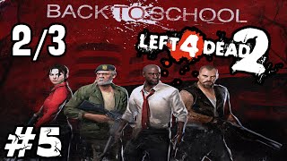 LUŹNE GRANIE Left 4 Dead 2 5  Back to School 23 Kampania W końcu Tank With Max Marcin [upl. by Airegin]