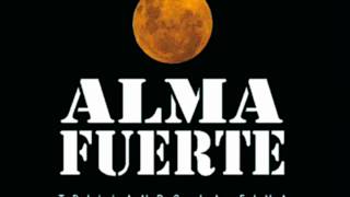 Almafuerte  quotTrillando la finaquot álbum completo [upl. by Esinej]