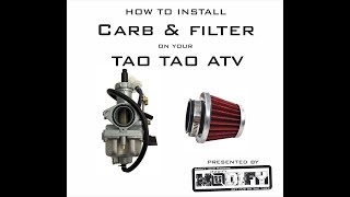 How to Replace a Carburetor on your Tao Tao ATV by MUDIFY [upl. by Ymereg]