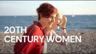 20th Century Women Full Movie Review In Hindi  Hollywood Movie Fact And Story  Annette Bening [upl. by Annaegroeg540]