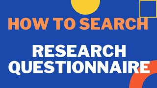 How to Search a Research Questionnaire [upl. by Anikram410]