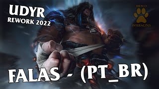 UDYR REWORK 2022 FALAS  DUBLADO  PTBR [upl. by Fredel130]