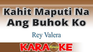 Kahit Maputi Na Ang Buhok Ko Karaoke [upl. by Debbee]