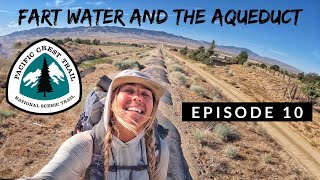 PCT 2022  Ep 10 Agua Dulce Hikertown the LA aqueduct Mojave to Tehachapi [upl. by Nilo289]