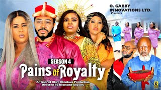 PAINS OF ROYALTY SEASON 4NEW TRENDING MOVIE2024 LATEST NIGERIAN NOLLYWOOD MOVIE [upl. by Fax]