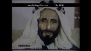 Abu Dhabi Sheik Shakhbut bin Sultan Al Nahyan 1960s  Film 90140 [upl. by Joann]