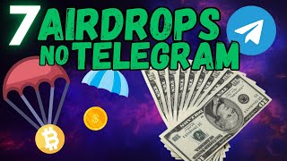 7 AIRDROPS no TELEGRAM para FARMAR TODOS OS DIAS só projeto bom [upl. by Ahcatan]