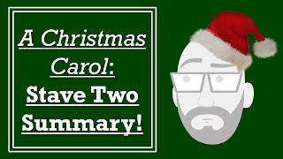 A Christmas Carol Stave Two Summary  DystopiaJunkie GCSE English Revision Hints and Tips [upl. by Ettelrahc]