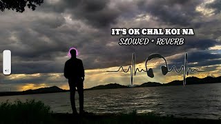 Its Ok Chal Koi Na Full Song Pavii Ghuman  Punjabi Sad Song 2019  Ishtar Punjabi [upl. by Nosiddam813]