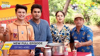 FULL EPISODE 4082  Tapu Sena Ka Stall  Taarak Mehta Ka Ooltah Chashmah [upl. by Trautman]