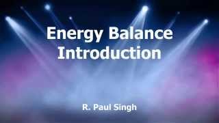 Energy Balance Closed System Introduction [upl. by Adianes411]