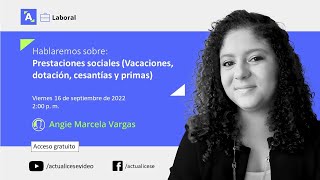 Consultorio laboral sobre prestaciones sociales con la Dra Angie Vargas [upl. by Bonneau]