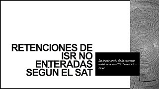 Retenciones ISR [upl. by Woodhead622]