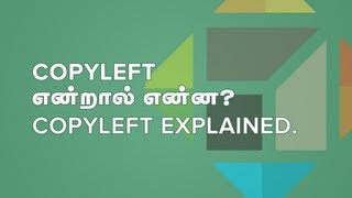 Copyleft Explained Tamil Screencast  puthunutpam [upl. by Anival]