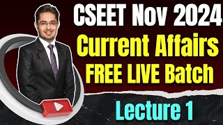 FREE CSEET Current Affairs Video Lectures Nov 2024  CSEET Nov 2024 Current Affairs Video Classes [upl. by Massab]