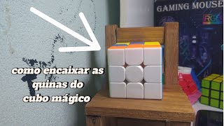 como encaixar as quinas do cubo mágico tutorial de como montar o cubo mágico iniciantes [upl. by Emmer82]