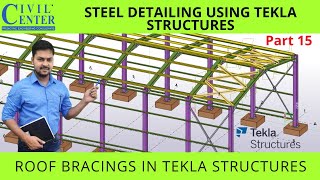 Tekla Structures Roof Bracing  What is Roof Bracing How To Brace Roof  Bracing and Connections [upl. by Siloam]