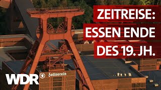 Kohle Wohlstand Fortschritt  Essen zur Jahrhundertwende  Heimatflimmern  WDR [upl. by Ventura]