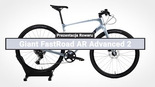 Rower Szosowy Giant FastRoad AR Advanced 2 Carbon  Prezentacja roweru [upl. by Wylen858]