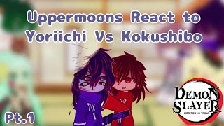 Uppermoons React To Yoriichi Vs Kokushibo  MoonSl4yerss [upl. by Rance]