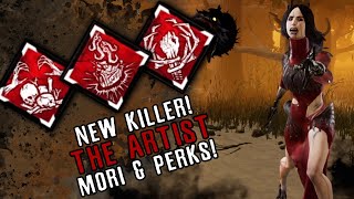 NEW KILLER THE ARTIST PERK BREAKDOWN AND MORI  Dead By Daylight [upl. by Serica353]