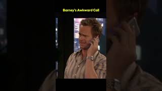 Barneys Awkward Call howimetyourmother comedy awkward [upl. by Dawes]