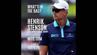 Henrik Stenson WITB  Whats In The Bag The Open Championship at Royal Troon July 2024 [upl. by Sorensen835]