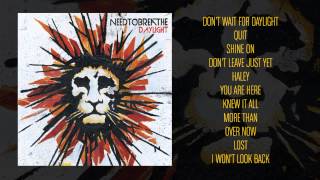 NEEDTOBREATHE  quotShine Onquot Official Audio [upl. by Oinotna]