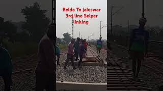 Belda to jaleswar Railway 3rd line selper linking working💪💪💪 [upl. by Evelc]