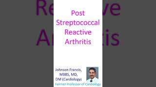 Post Streptococcal Reactive Arthritis [upl. by Leban332]