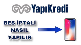 Yapı Kredi Bireysel Emeklilik Nasıl İptal Edilir  Yapı Kredi Bes İptali yapıkredi [upl. by Eenej]