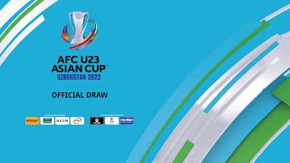 LIVE AFC U23 Asian Cup Uzbekistan 2022  Official Draw [upl. by Nibbs345]