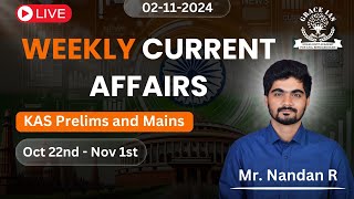 Weekly Currently Affairs  3  KAS Prelims and Mains  Nandan R [upl. by Annibo333]