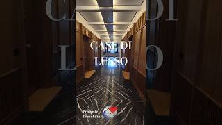 🏢CASE DI LUSSO luxuryestate home luxury [upl. by Ludewig]