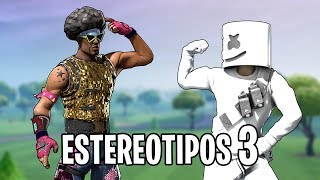 Estereotipos de Skins en Fortnite 3 [upl. by Gonzales304]