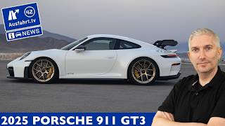 2025 Porsche 911 GT3  alle technischen Daten amp Fakten  Sound  Abmessungen  Preis amp Leistung [upl. by Riti681]