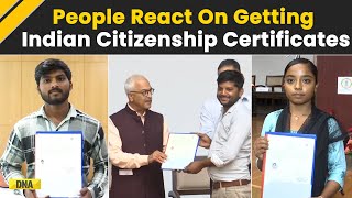 CAA Citizenship Certificate Applicants React After Getting Citizenship Certificates Under CAA Rules [upl. by Ystap]