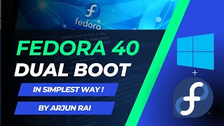 Dual Boot Your Windows With Fedora 40  Step by Step Tutorial [upl. by Helbonnas467]