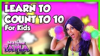 Numbers Counting to 10  Learn to Count for Kids on Tea Time with Tayla [upl. by Eolande]