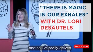 quotThere Is Magic In Our Exhalesquot With Dr Lori Desautels [upl. by Eidolem233]