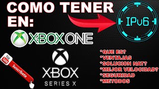 IPV6 EN XBOX ONESERIES [upl. by Dlorag]