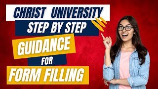 How to fill CHRIST UNIVERSITY form 2024  Christ University application form 2024 Must See [upl. by Ikkin]