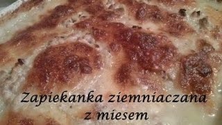 Zapiekanka ziemniaczana z mięsem śmietanką chili i ziołami [upl. by Delcina131]