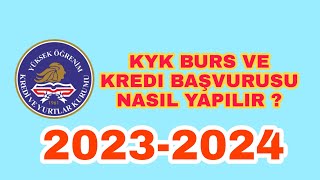 KYK Burs ve Kredi Başvurusu Nasıl Yapılır   20232024 [upl. by Fogel749]