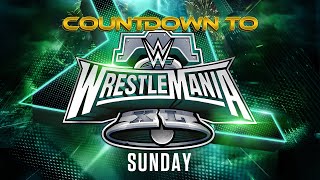 Countdown to WrestleMania XL Sunday April 7 2024 [upl. by Yvan]