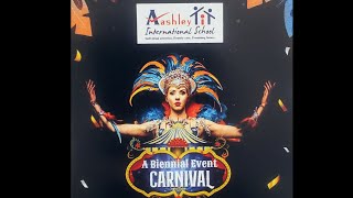 A Biennial Event Carnival  Aashley International School [upl. by Arikehs]