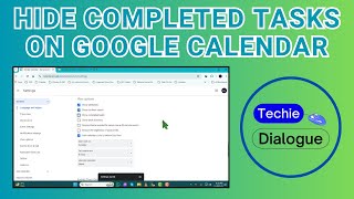 How to Hide Completed Tasks on Google Calendar [upl. by Ruddie731]