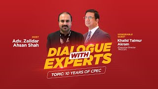 Dialogue With Experts  10 Years of CPEC and Future [upl. by Rech]